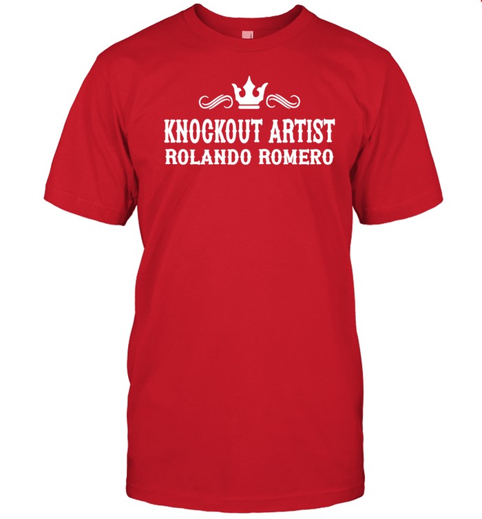 Knockout Artist Rolando Romero Shirt