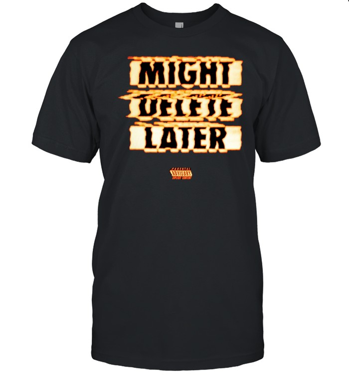 J. Cole Might Delete Later Shirt