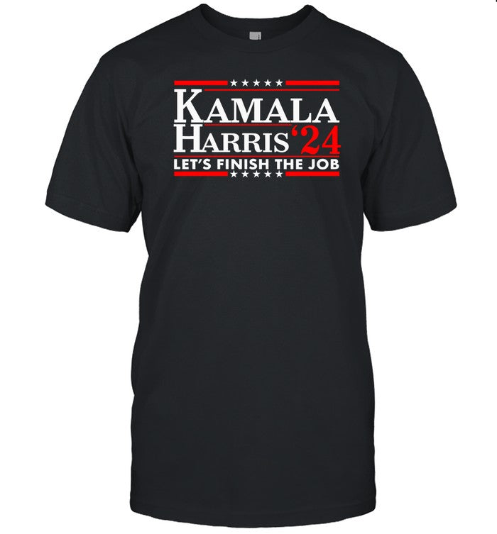 Limited Kamala Harris '24 Let's Finish The Job Shirts