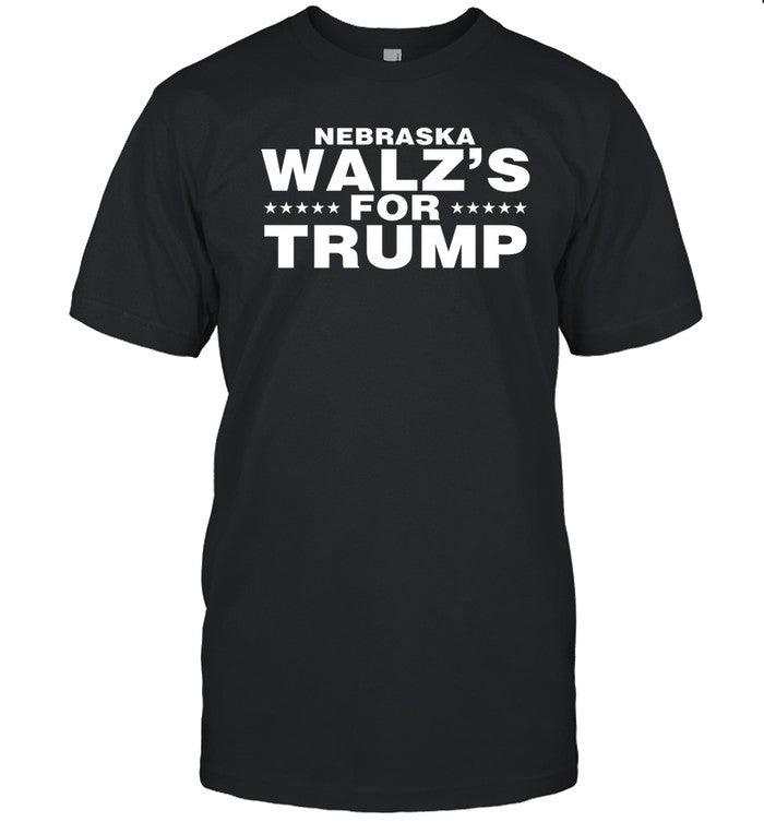 Limited ‪Nebraska Walz's For Trump‬ Shirt