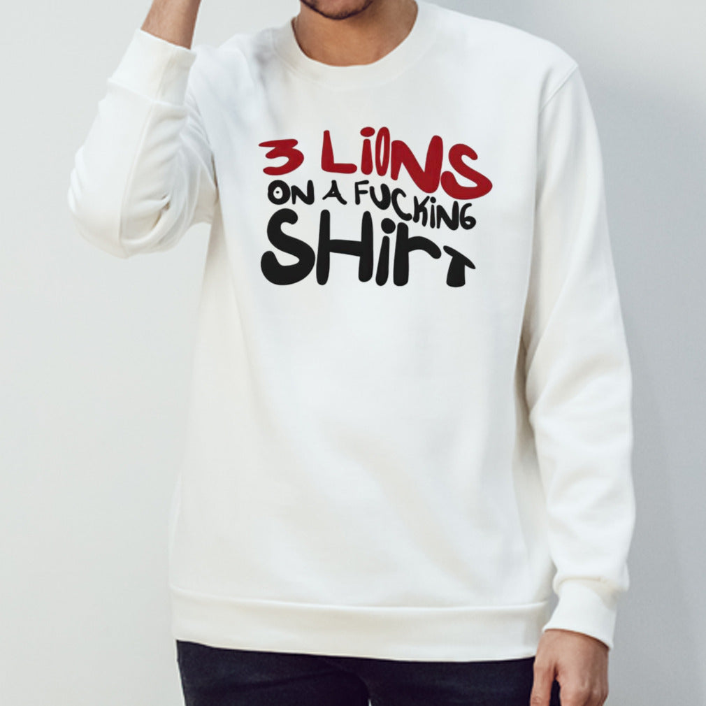 3 lions on a a fucking shirts