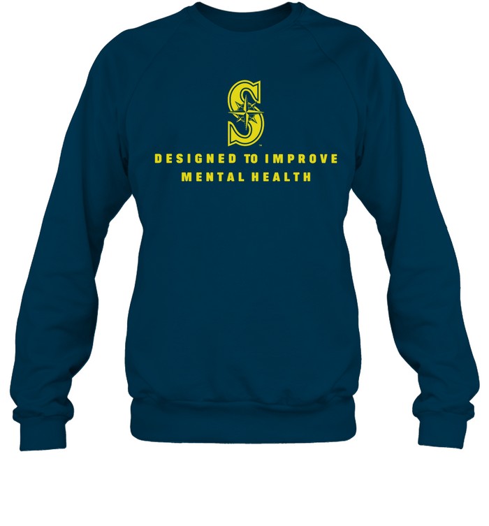 Designed To Improve Mental Health Hoodie