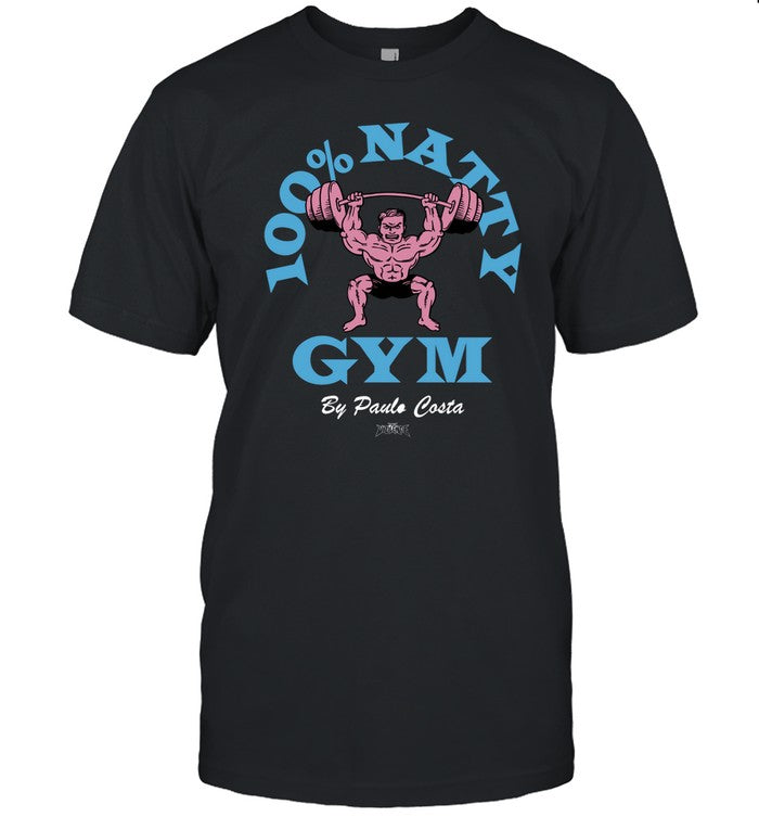 The 100% Natty Gym Paulo Costa Shirt