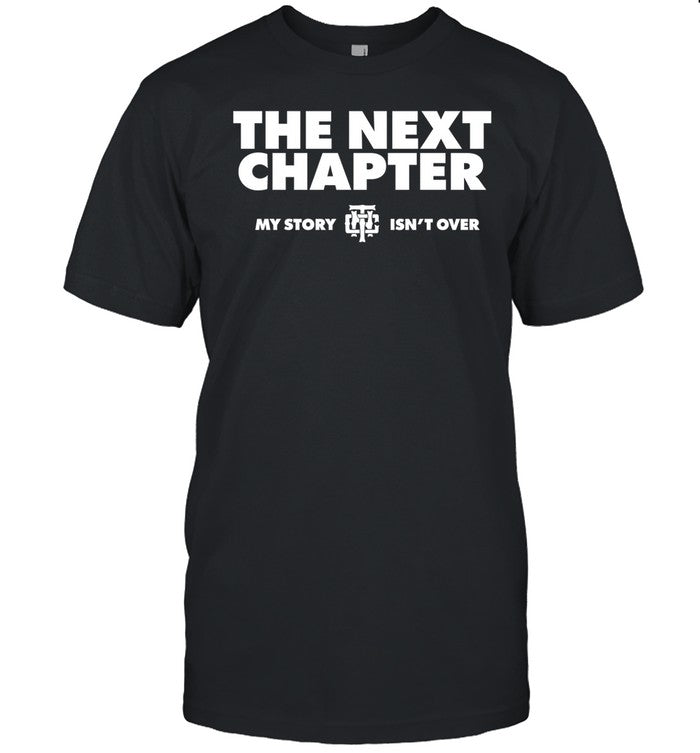 The Next Chapter My Story Isn't Over Hoodie