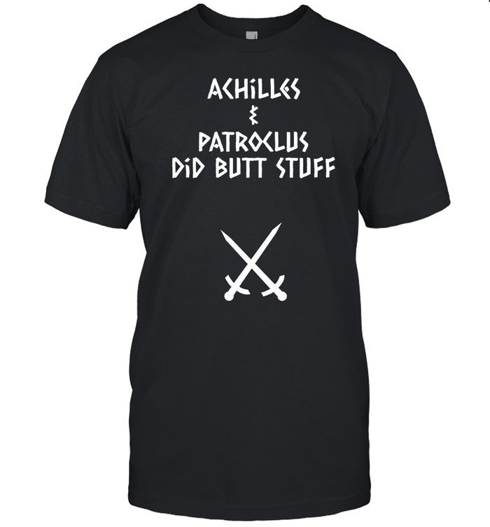 Sacha Coward Achilles And Patroclus Did Butt Stuff Shirt