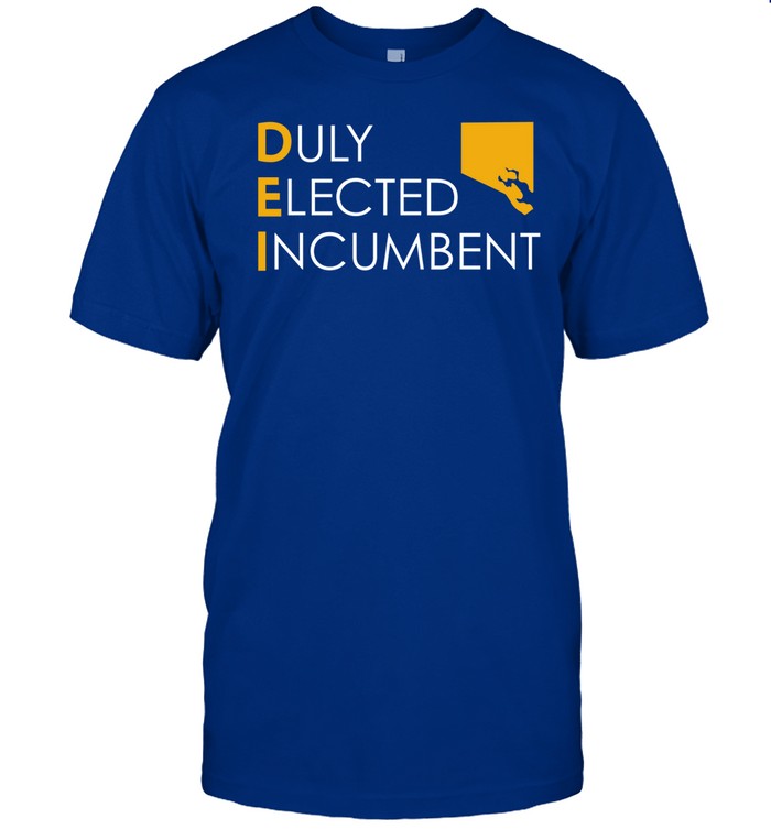 Justice Horn Dei Duly Elected Incumbent Shirt