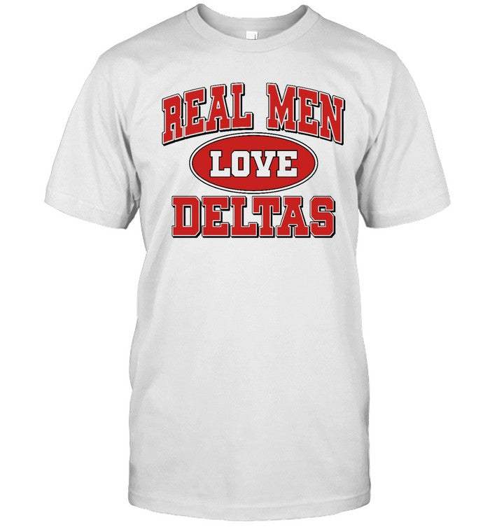 Jordynterika Real Men Love Deltas Shirt