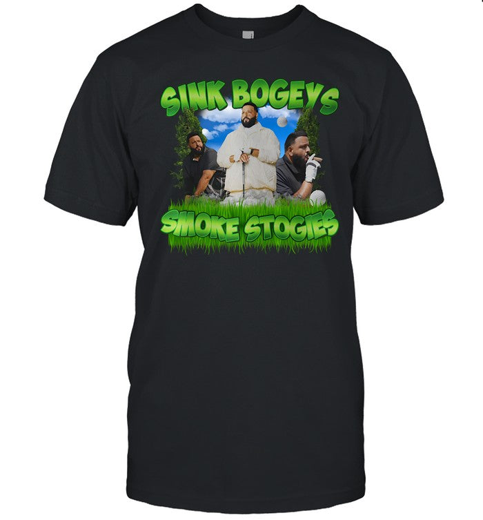 Dj Khaled Sink Bogeys Smoke Stogies Shirt