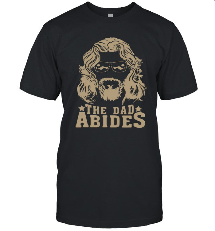 The Dad Abides Sweashirt