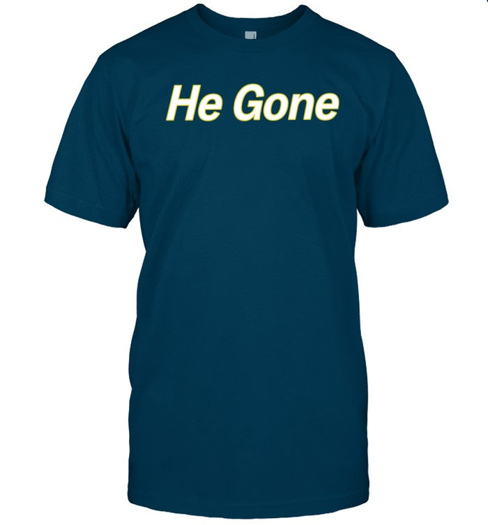 He Gone Couch Racer Shirt