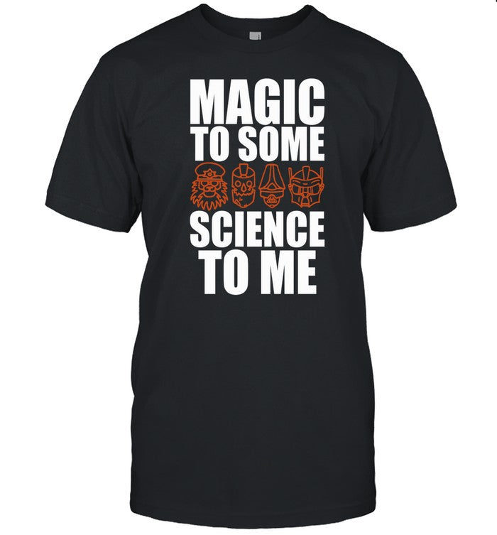 Tupper Ware Remix Party Magic To Some Science To Me Shirt