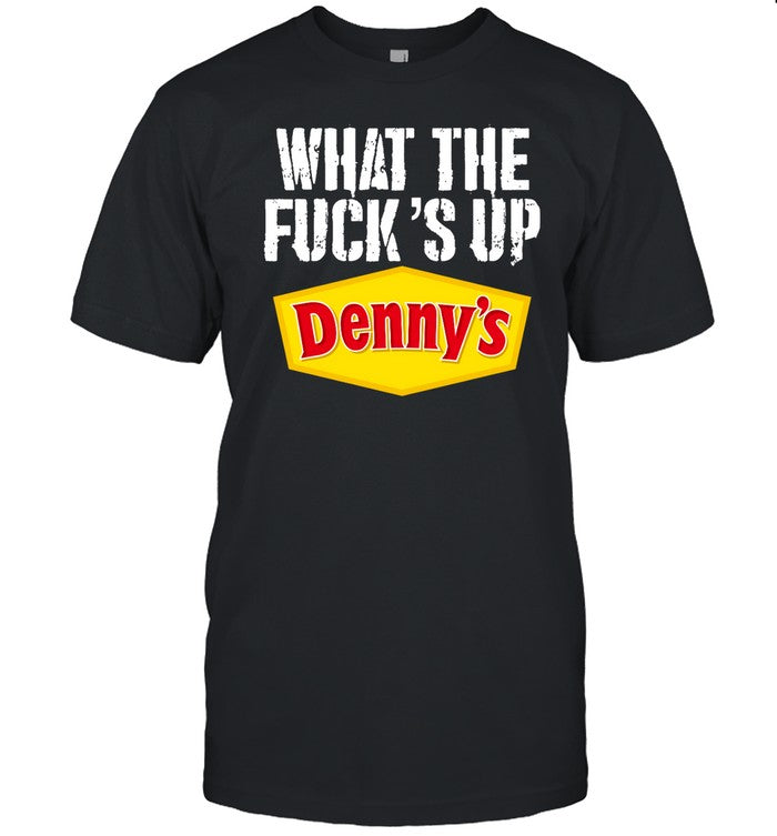 Meth Syndicate What The Fuck’S Up Denny's Live-Without Shirt