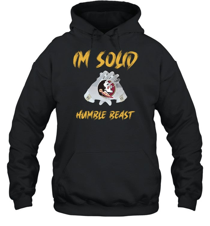 Go Noles Im Solid Humble Beast Hoodie