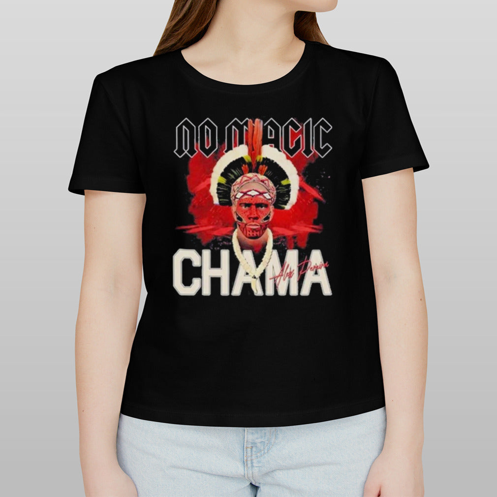 Alex Pereira No Magic Chama shirt