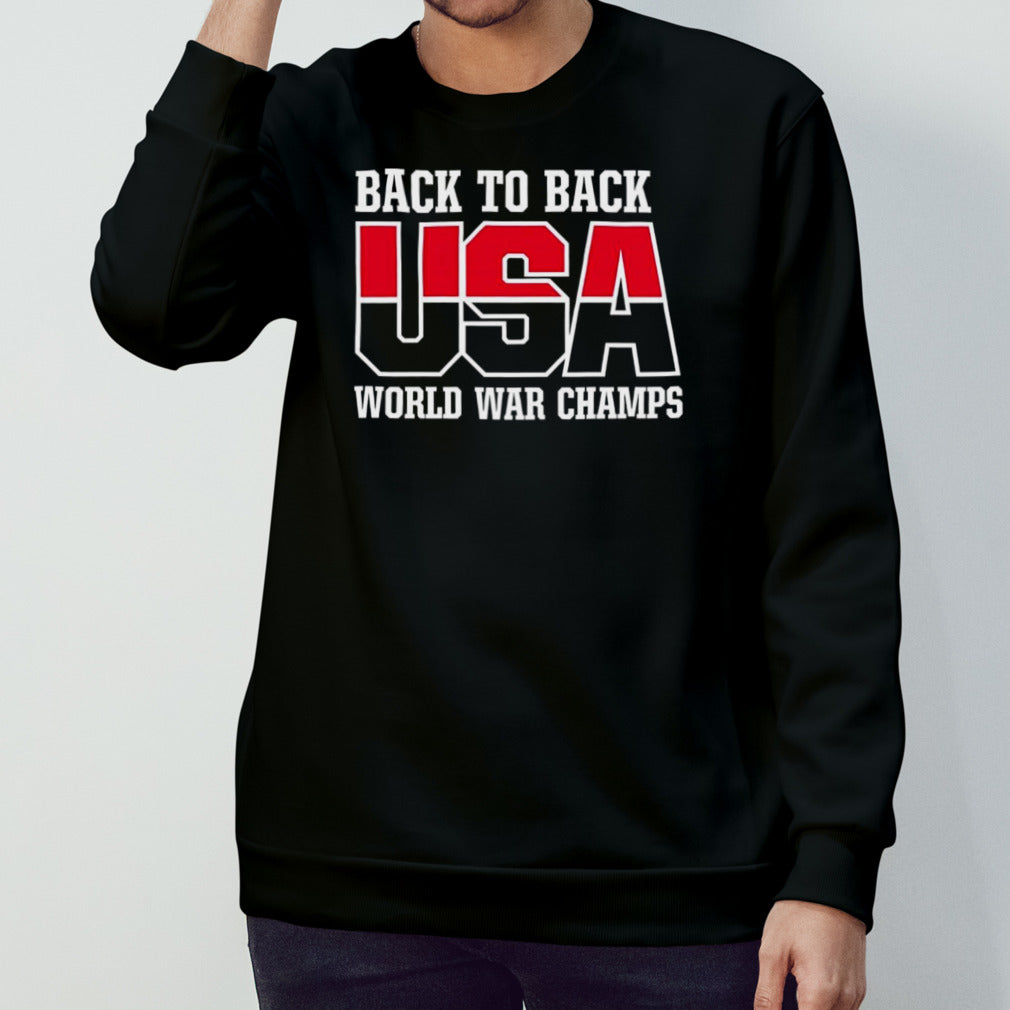 Back to back USA World War Champ shirt