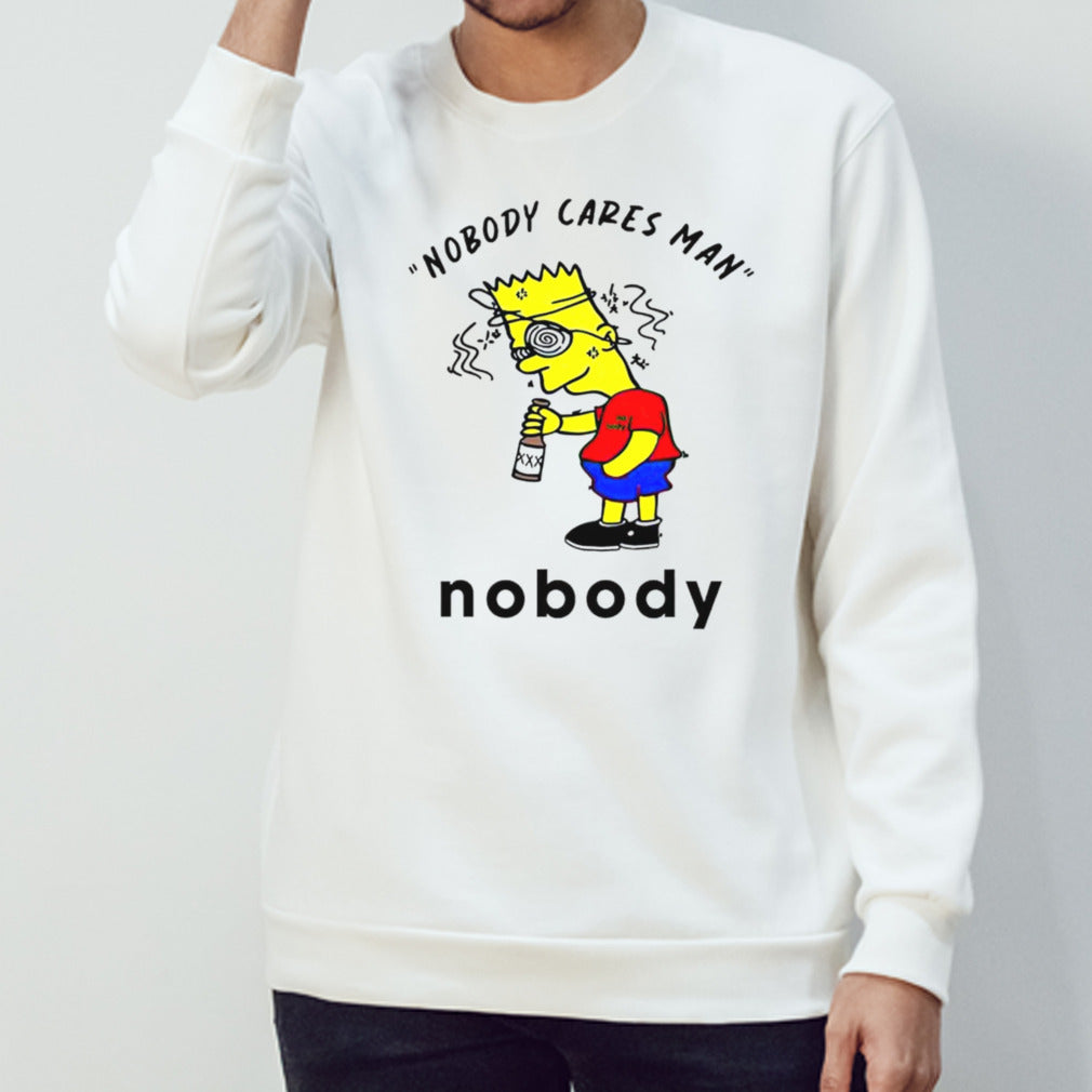 Bart Simpson nobody cares man nobody shirts
