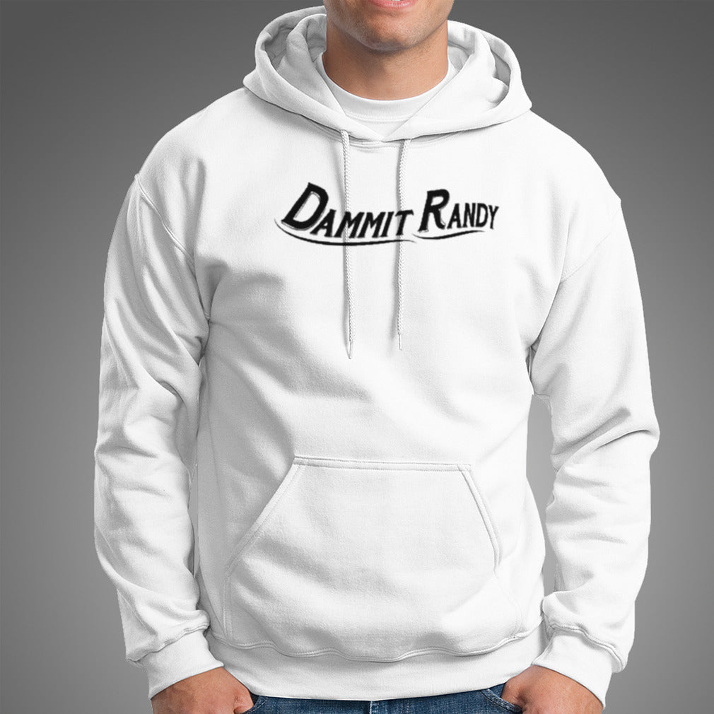 Dammit Randy Shirt