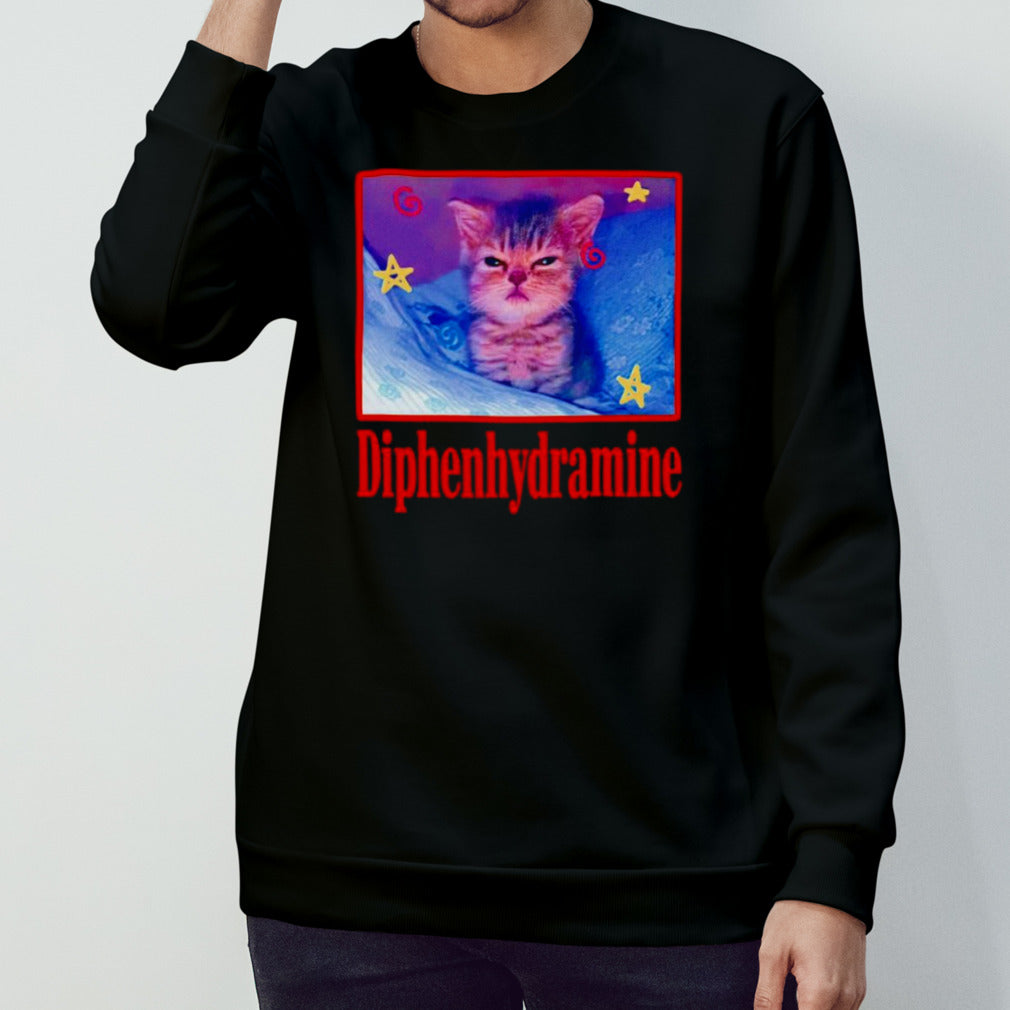 Diphenhydramine cat shirt