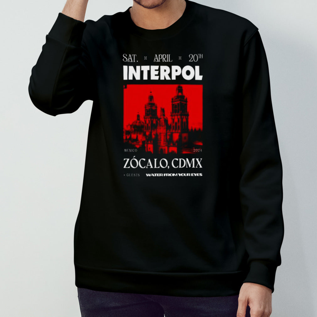 Interpol Mexico Zocalo Cdmx April 20 2024 T-shirts