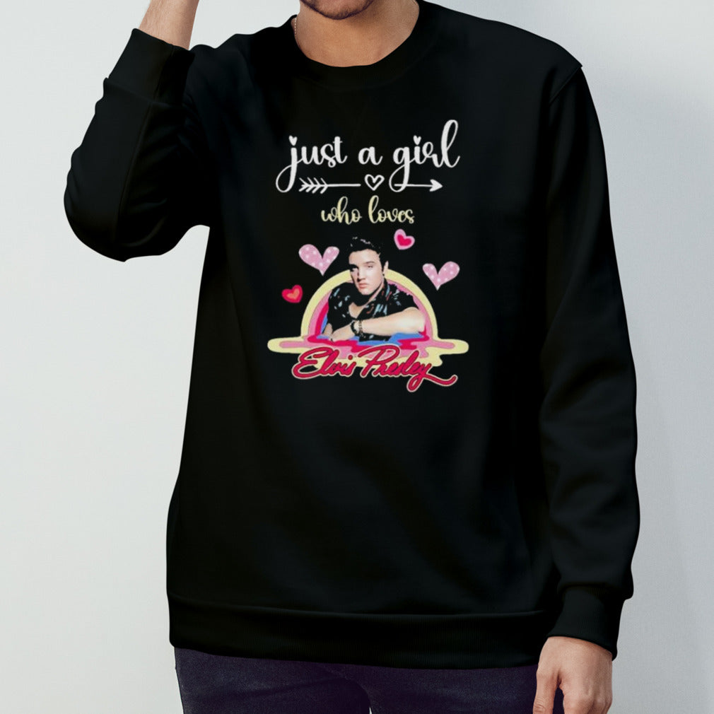Just a Girl Who Loves Elvis Presley 2024 shirt