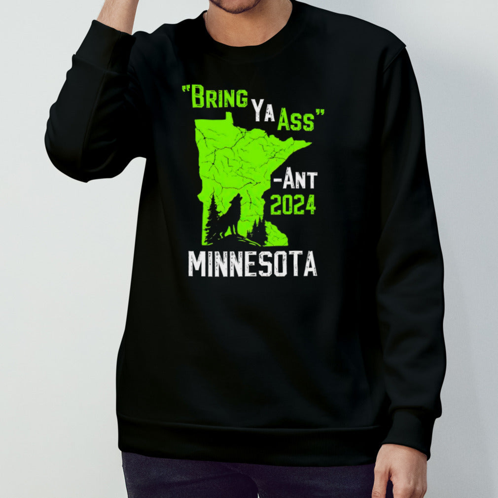 Minnesota Timberwolves Bring Ya Ass – Ant 2024 shirt