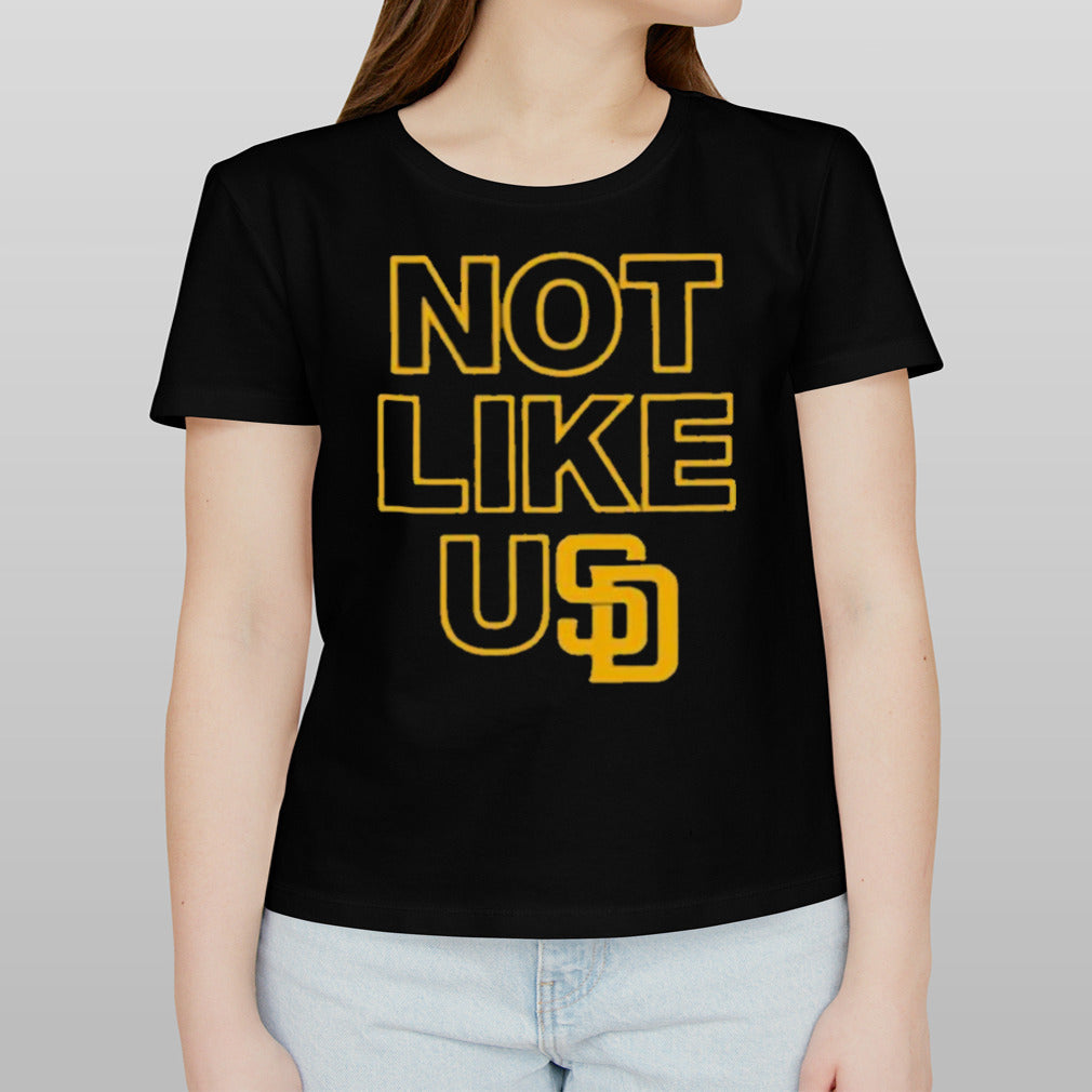 Not Like Us San Diego Padres Baseball Shirt