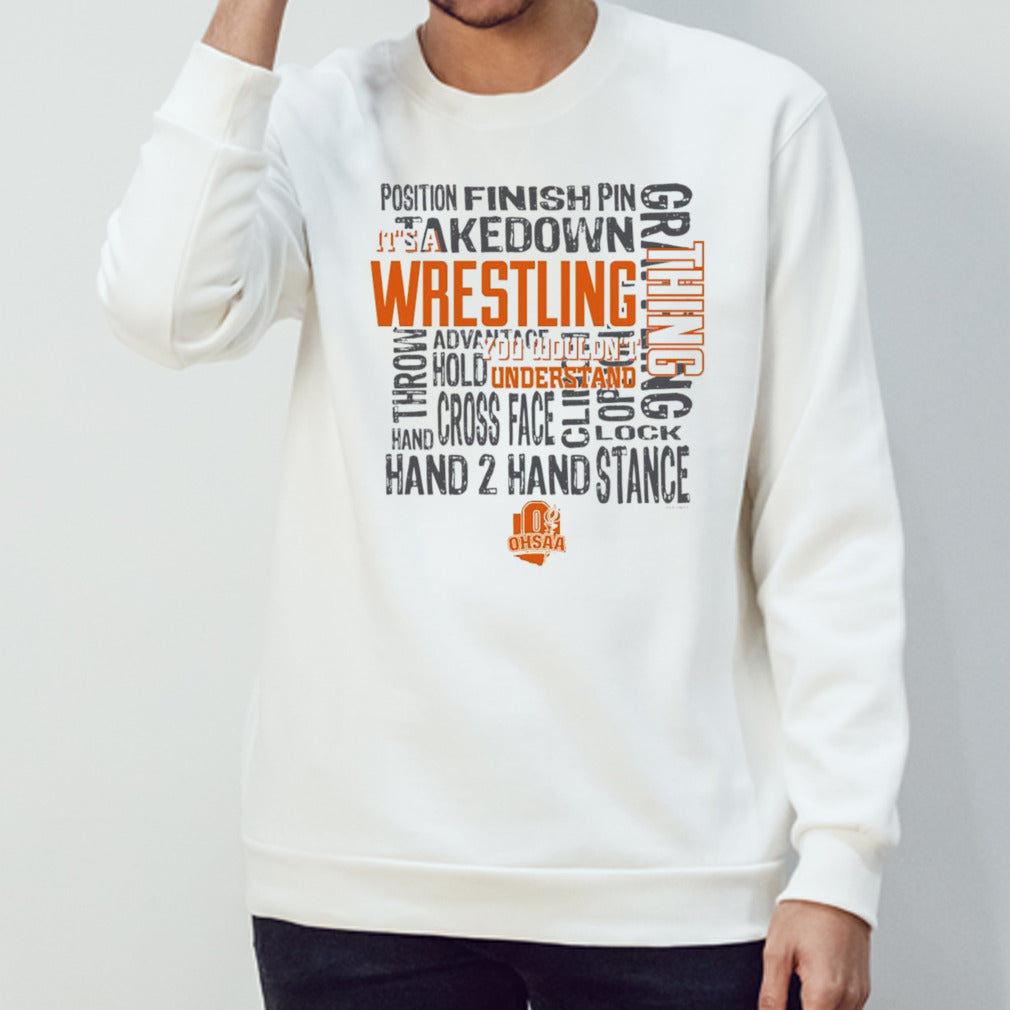 OHSAA Its’s A Wrestling Thing You Wouldns’t Understand shirts