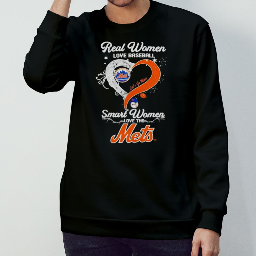 Real Women Love Baseball Smart Women Love The New York Mets Lets’s Go Mets 2024 T-shirts