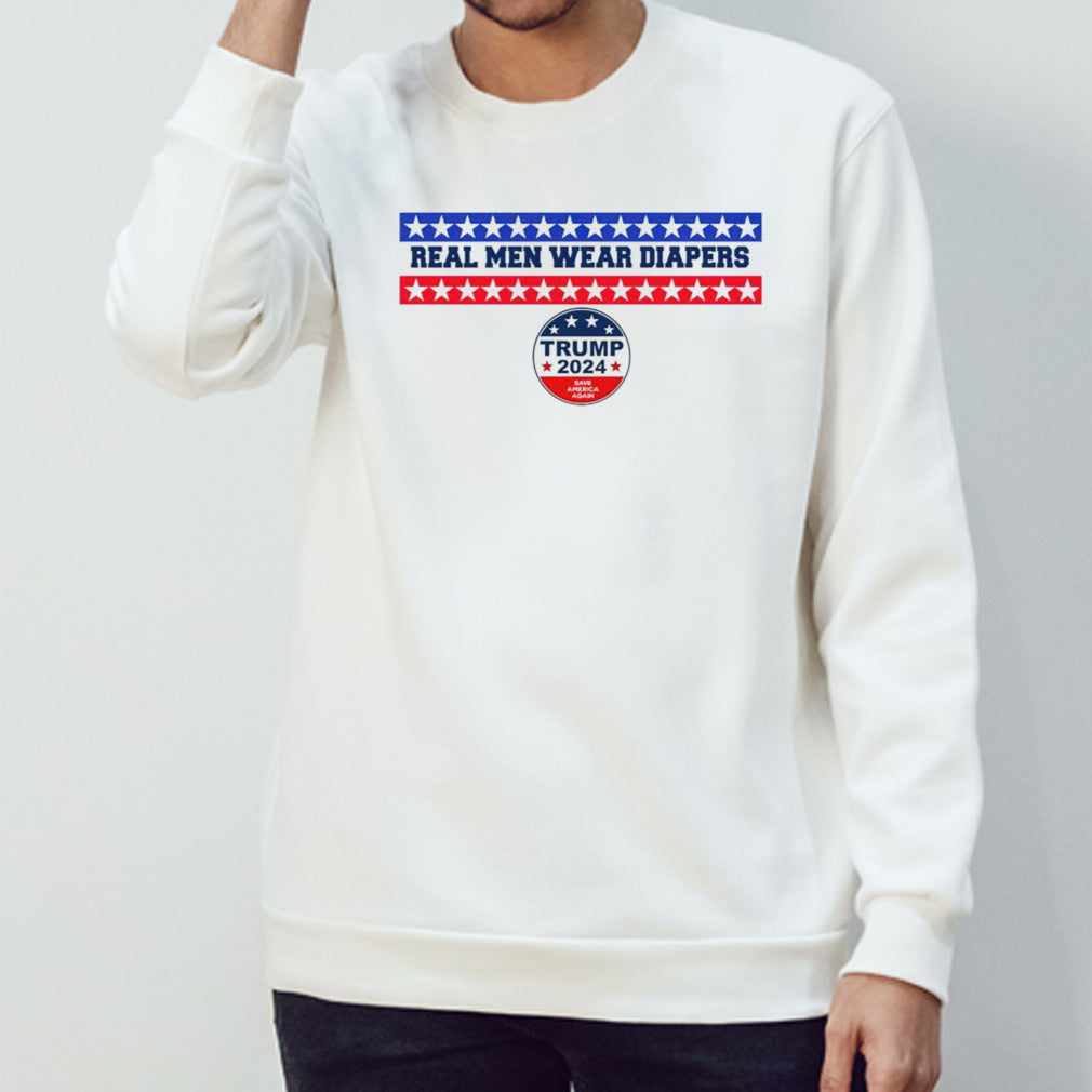 Real men wear diapers trump 2024 save America again shirt