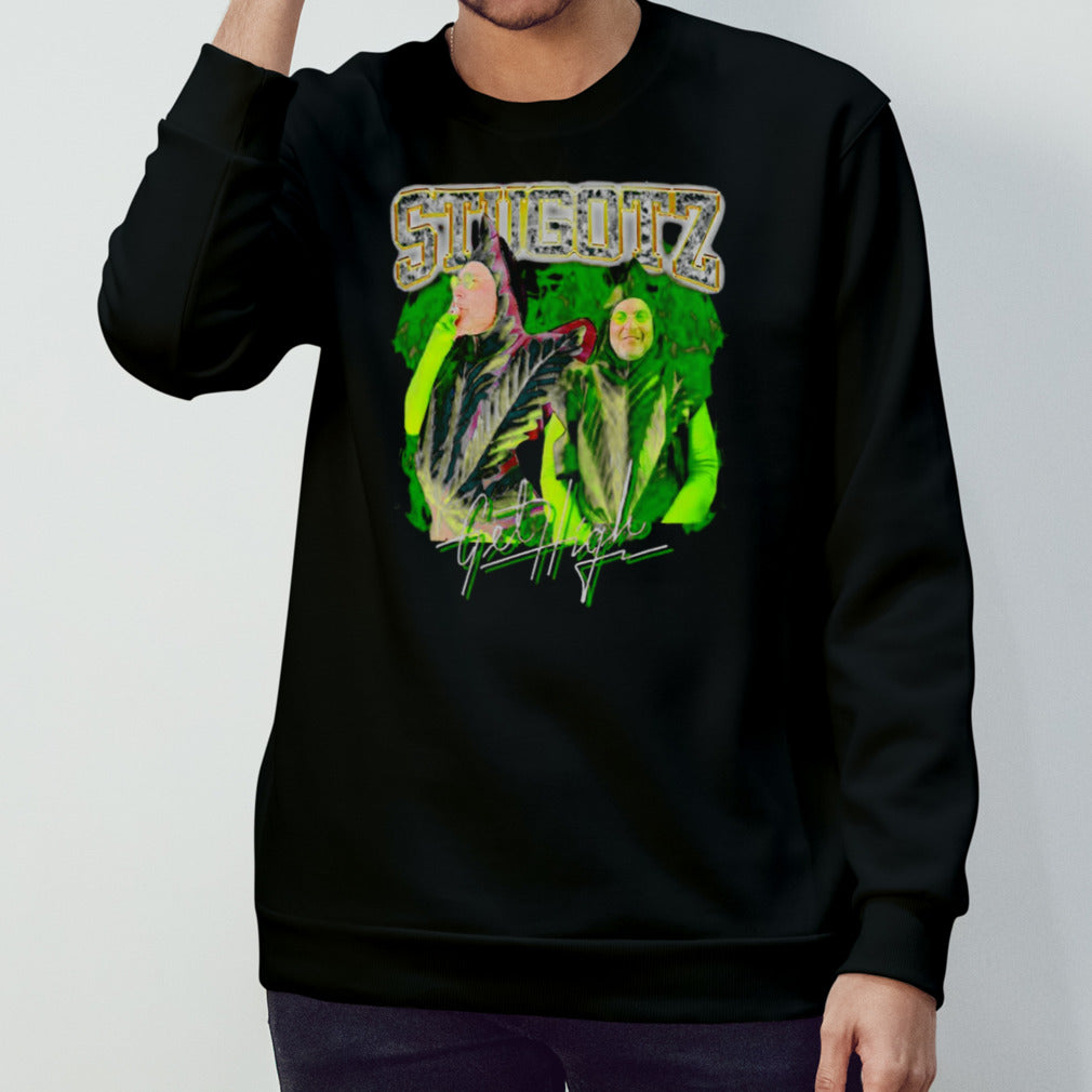 Stugotz get high shirts