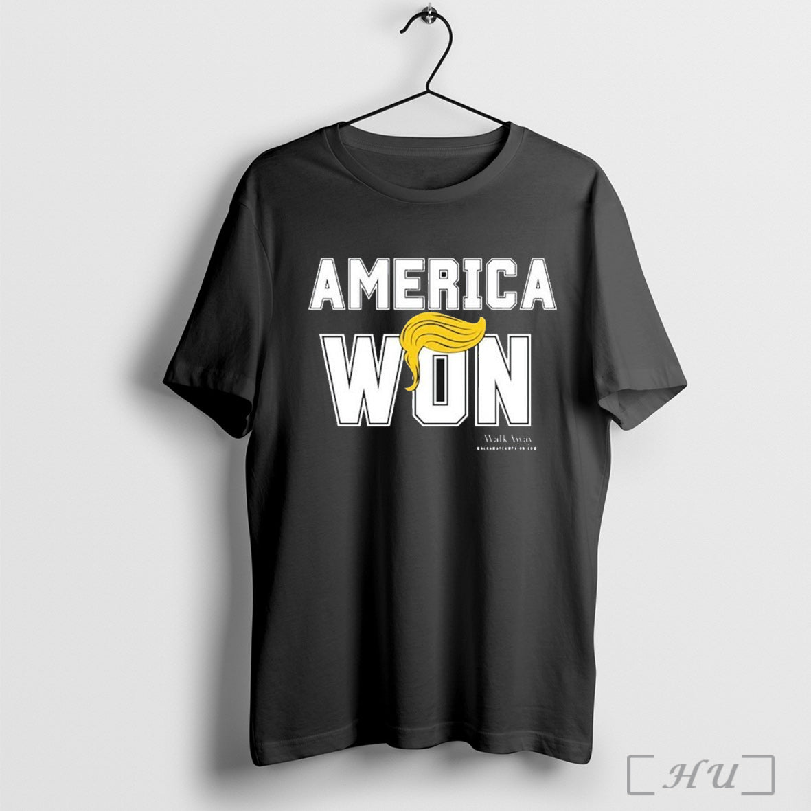Trump America Won Walkaway T Shirt Sweatshirt