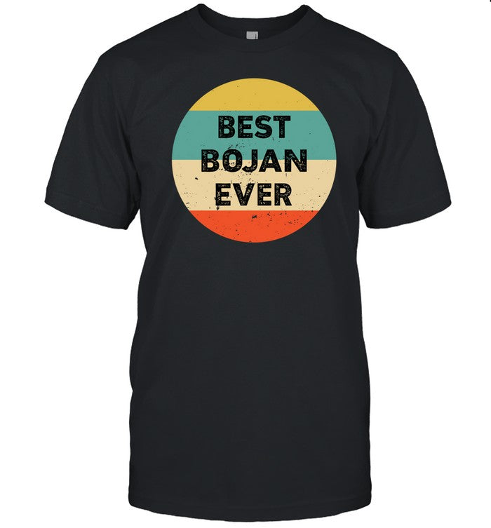 Bojan Cvjeticanin Wearing Best Bojan Ever Tee
