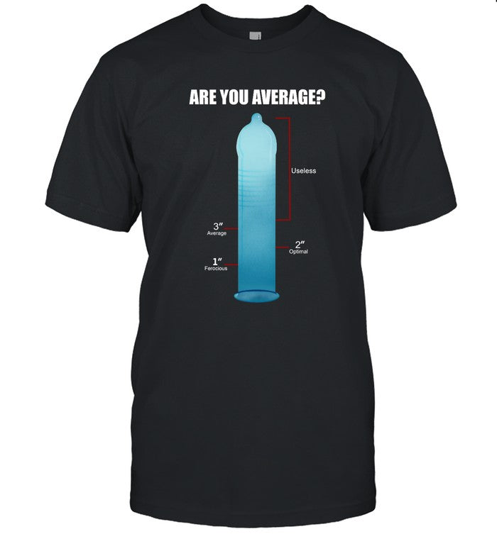 Lucca International Are You Average 3 Inches Is Enough Shirt