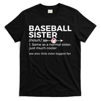 Baseball Sister Definition Little Sister Biggest Fan T-Shirt