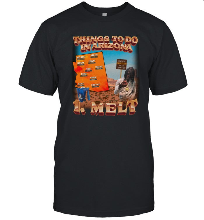 Things To Do In Arizona 1 Melt Hoodie