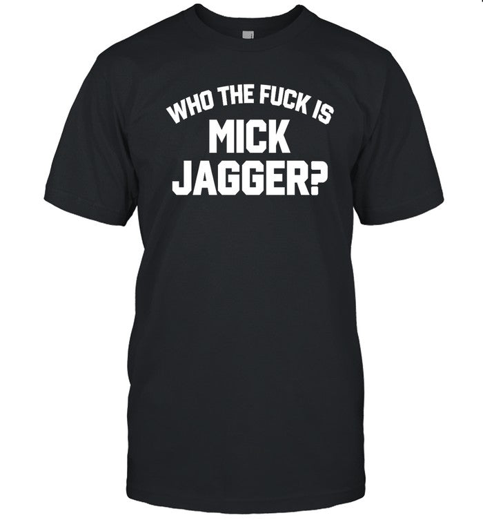 Classic Rock In Pics Who The Duck Is Mick Jagger Shirt