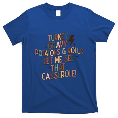 Cute Turkey Gravy Potatoes And Rolls Thanksgiving Cute Gift T-Shirt
