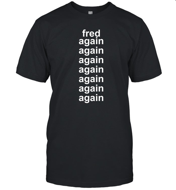 The Pivot Podcast Fred Taylor Wearing Fred Again Again Again Again Again Again Shirt