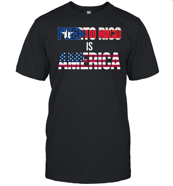 Puerto Rico Is America Shirt