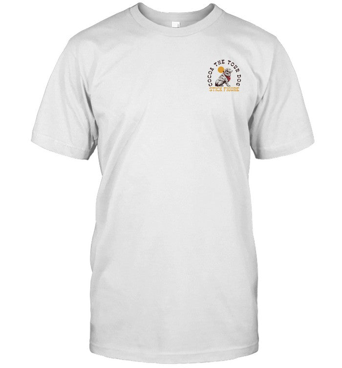 Stick Figure Cocoa The Tour Dog T-Shirt