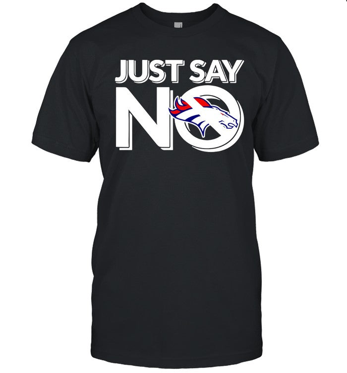 Denver Broncos Just Say No Shirt_1