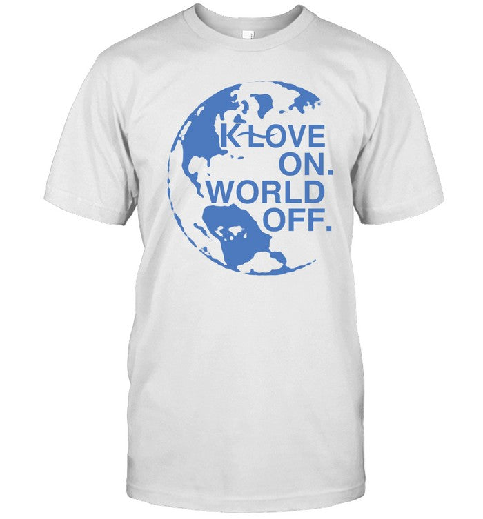 2024 The Klove On World Off T-Shirt