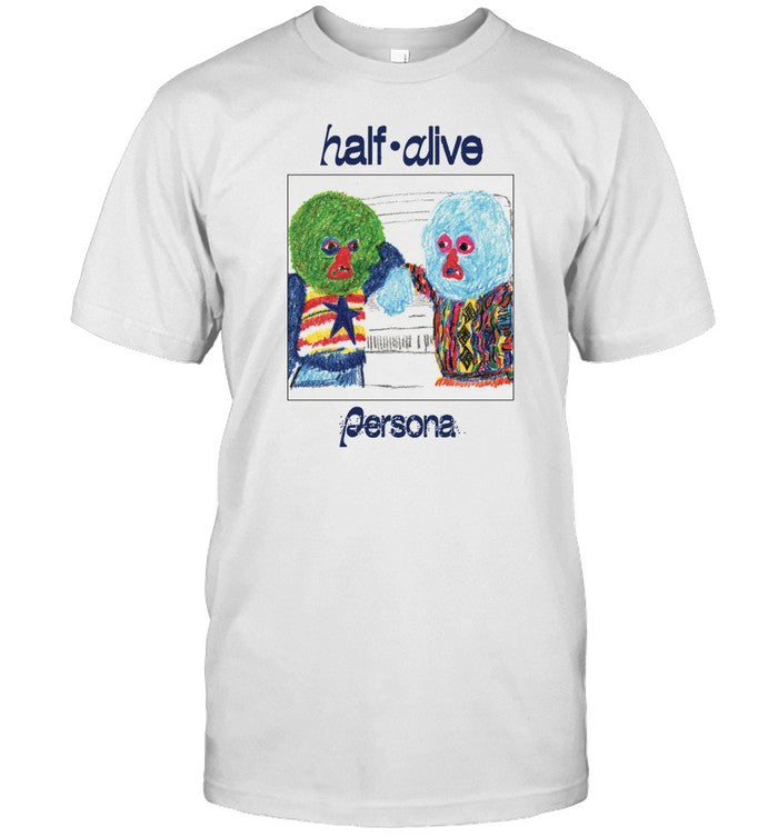 Half Alive Persona Crayon Sonny & Cher T Shirt