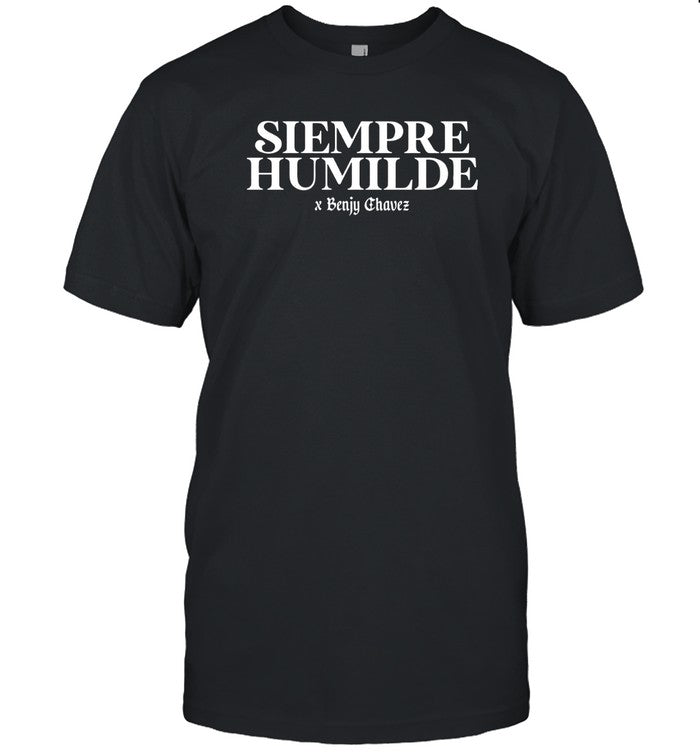 T-Shirt Siempre Humilde Benjy Chavez Limited