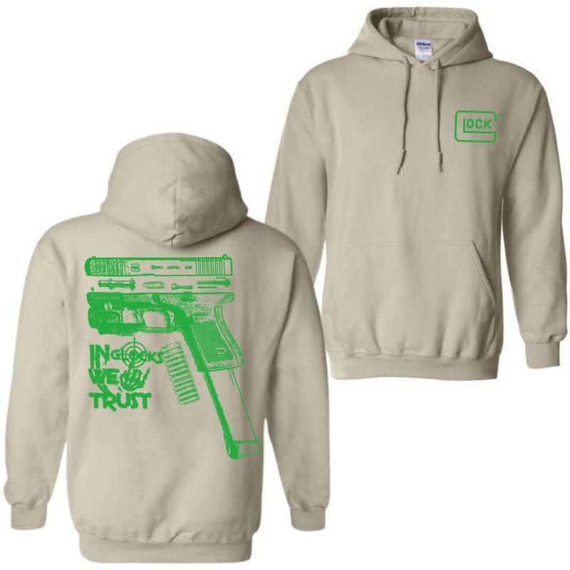 In GLock We Trust Hoodie - Glock Shirt- Design Green Color Double Sided - Men's & Women's Classic Fit Long Sleeve Hoodie - Menswear Casual Underwear