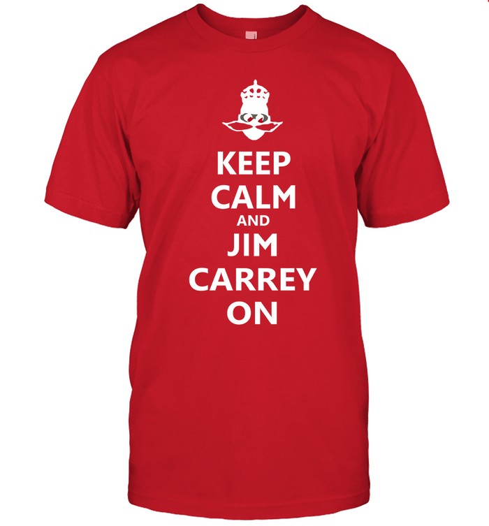Jeff Fowler Keep Calm And Jim Carrey On Limited Tee
