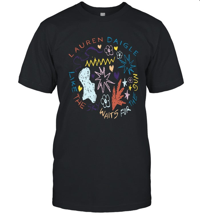 Lauren Daigle Like The Sky Waits For The Sun Shirt