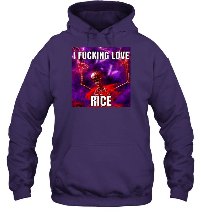 I Fucking Love Rice Skeleton Hoodie
