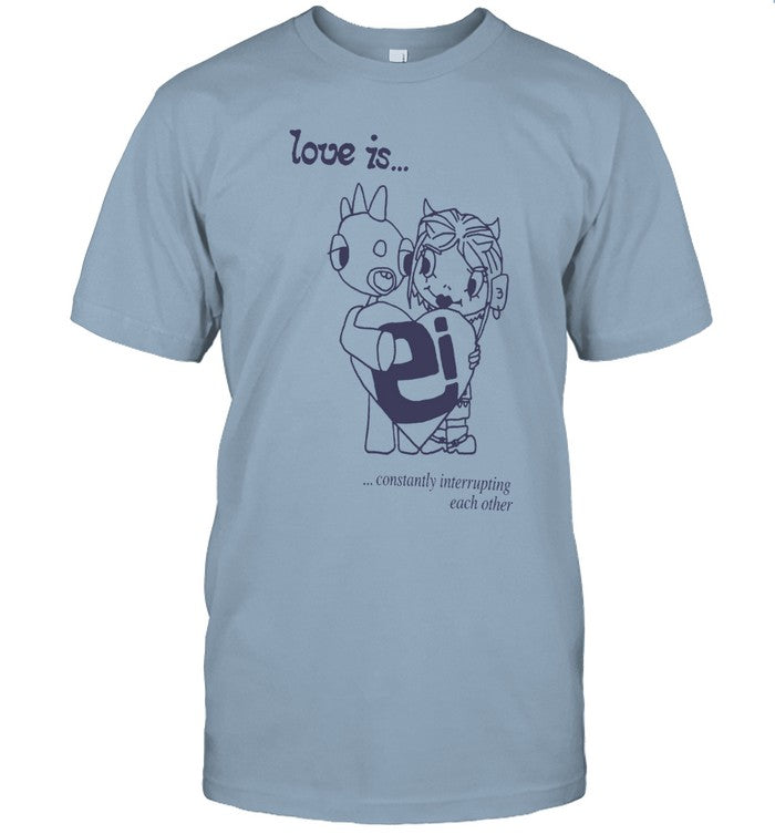 Emergency Intercom Love Is Baby 2024 Limited Shirt