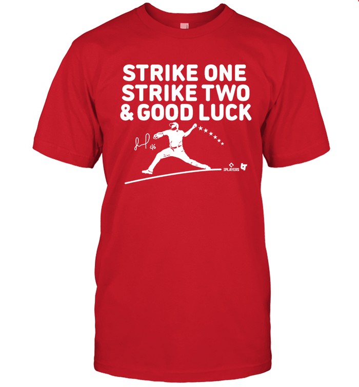 Jose Alvarado Strike One Strike Two & Good Luck Shirt